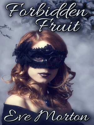 cover image of Forbidden Fruit
